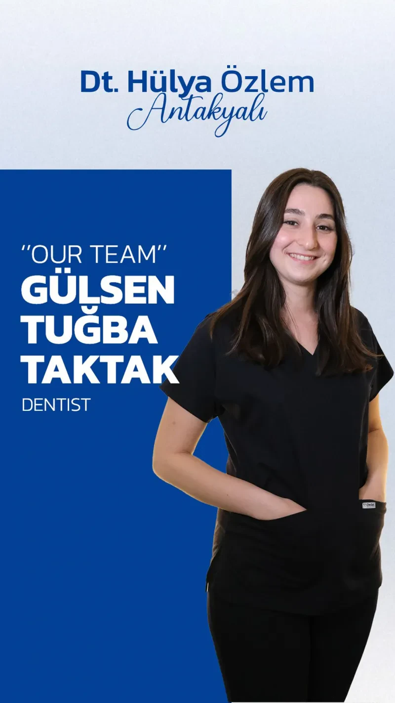 Dt. Gülsen Tuğba Taktak