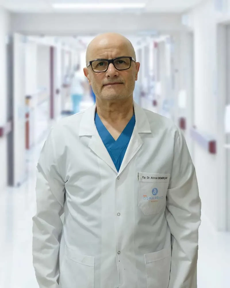 Op. Dr. Ahmet DEMİRÇAK
